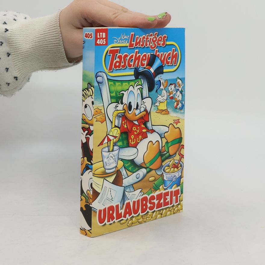 Walt Disney Lustiges Taschenbuch 405. Urlaubszeit