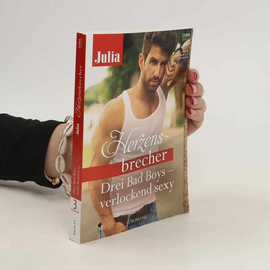 Julia Herzensbrecher Drei Bad boys verlockend sexy
