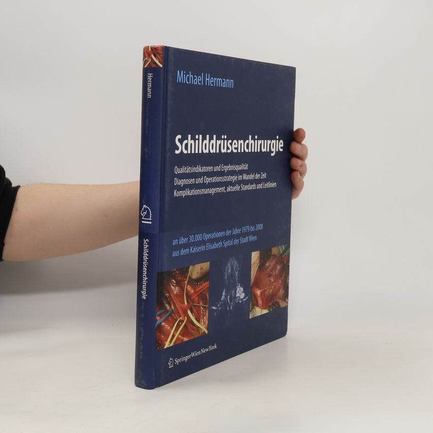 Michael Hermann Schilddrüsenchirurgie