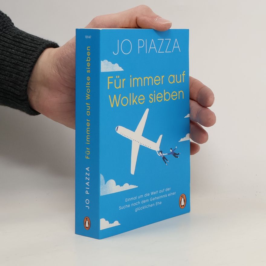 Jo Piazza Für immer auf Wolke sieben