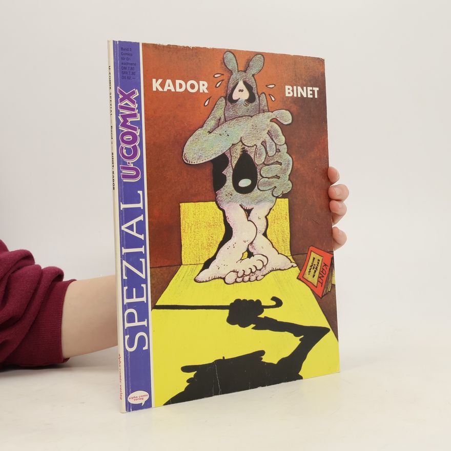 Autorenkollektiv Special U-comix. Band 3: Kador Binet