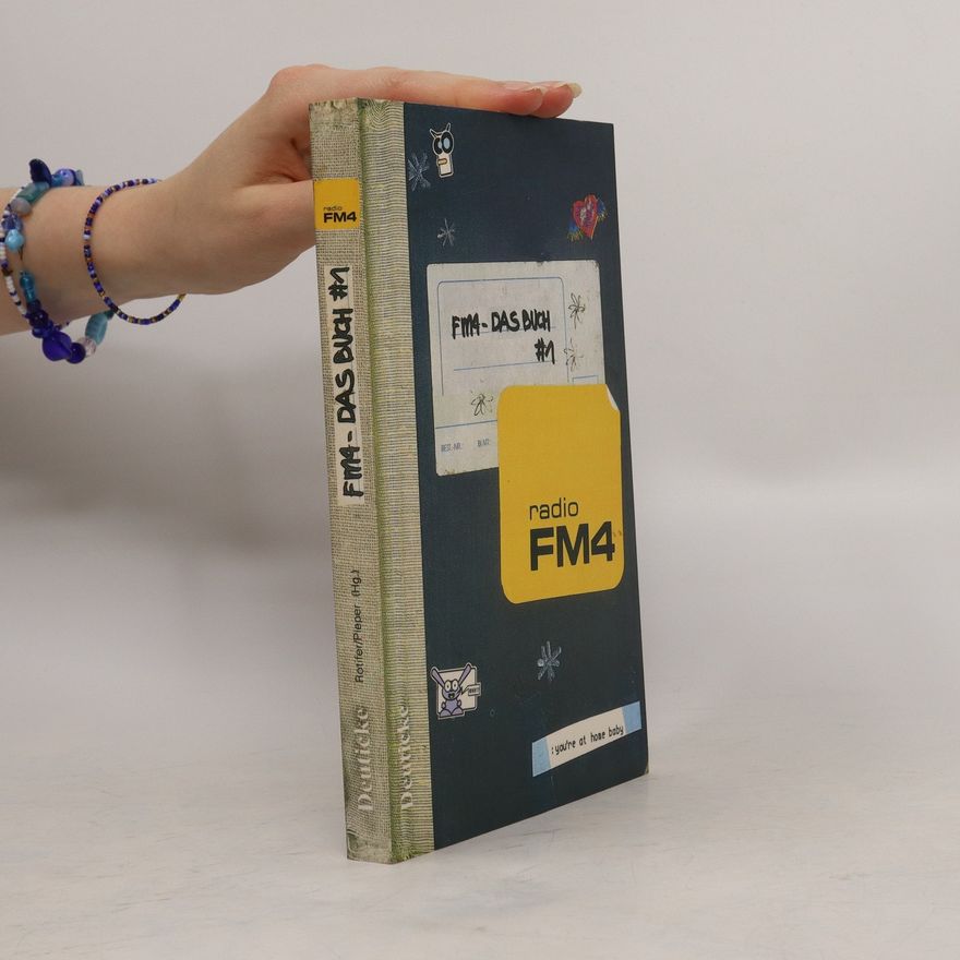 Kolektiv autorů FM4 - das Buch