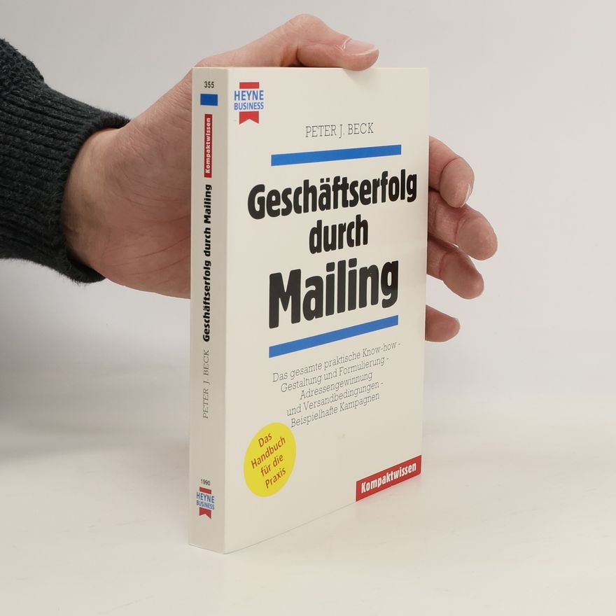 Peter J. Beck Geschäftserfolg durch Mailing