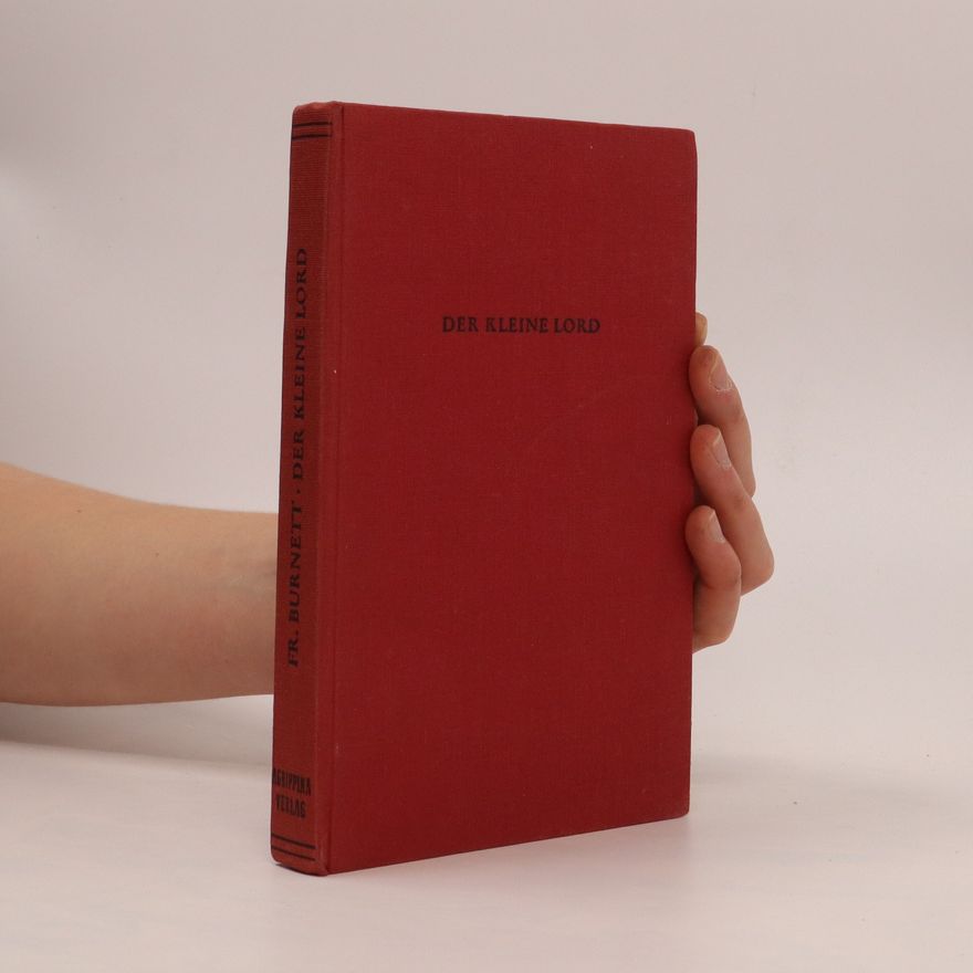 Frances Hodgson Burnett Der kleine Lord