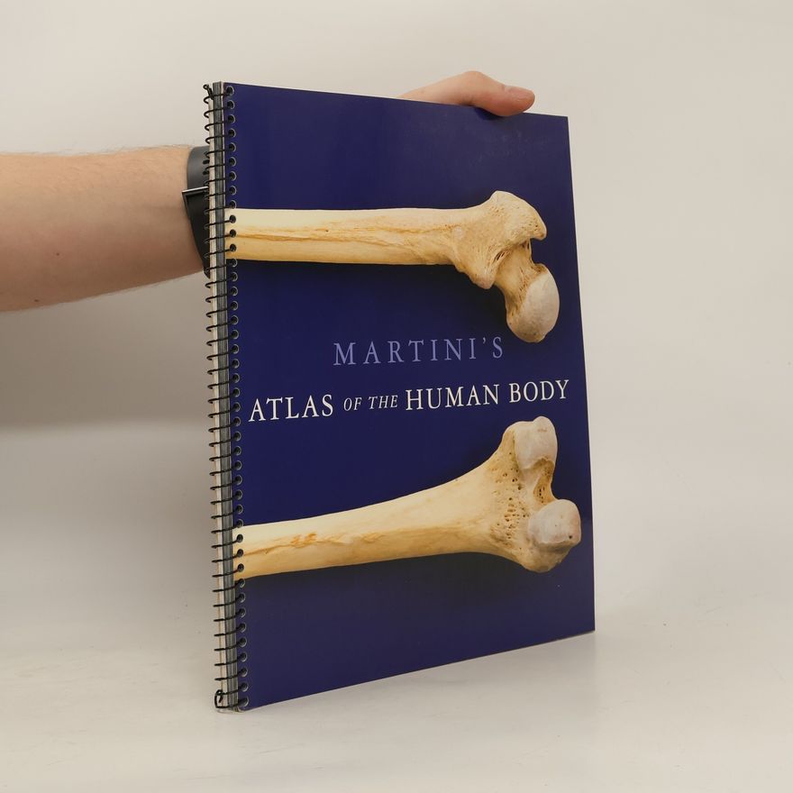 William C Ober Martini's atlas of the human body