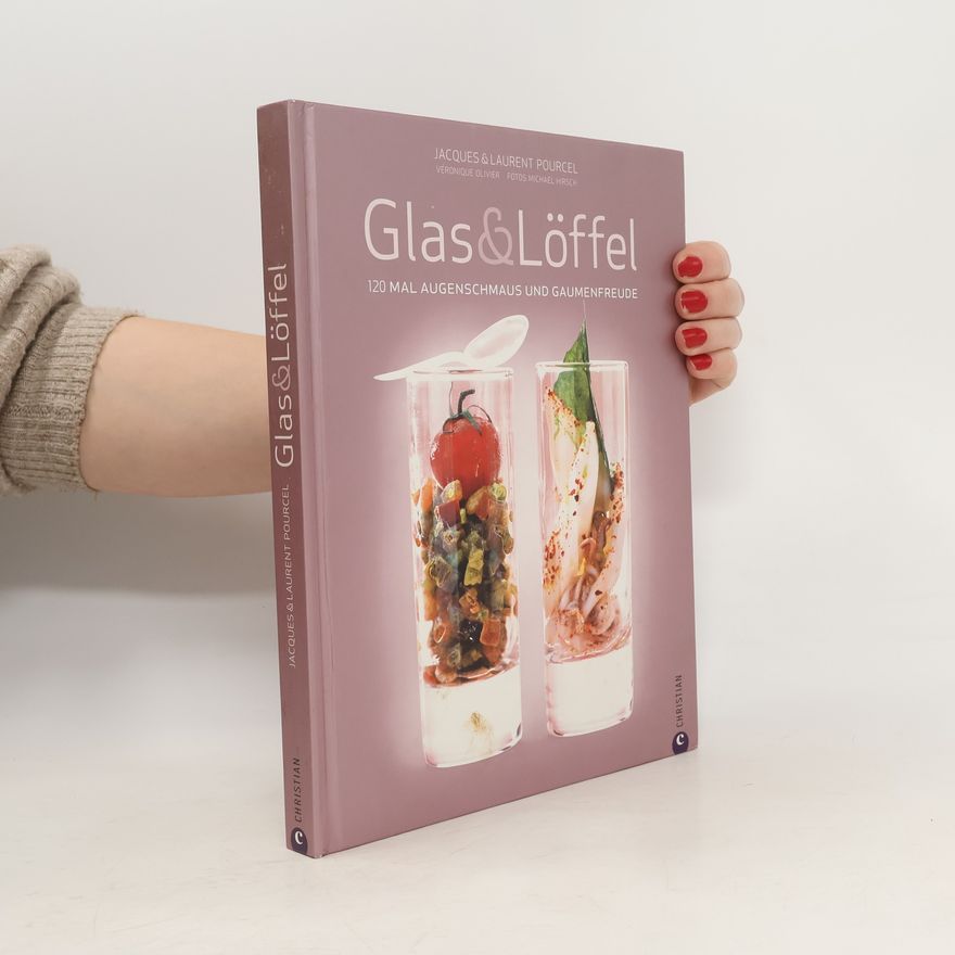 Jacques Pourcel Glas & Löffel