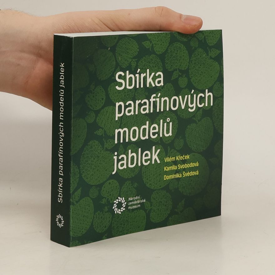 Dominika Švédová Sbírka parafínových modelů jablek