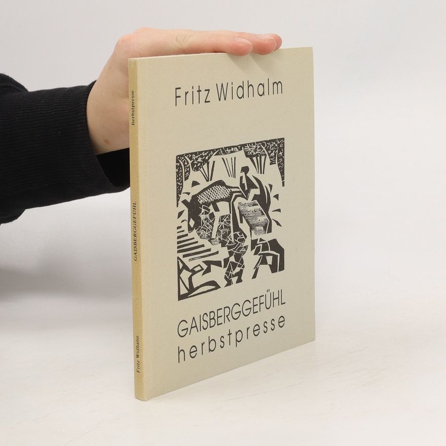 Fritz Widhalm Gaisberggefühl