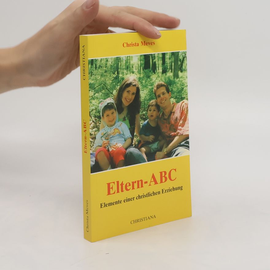 Christa Meves Eltern-ABC