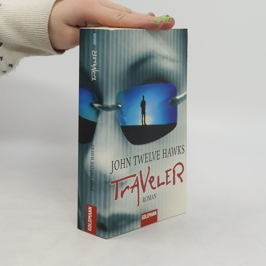 John Twelve Hawks Traveler