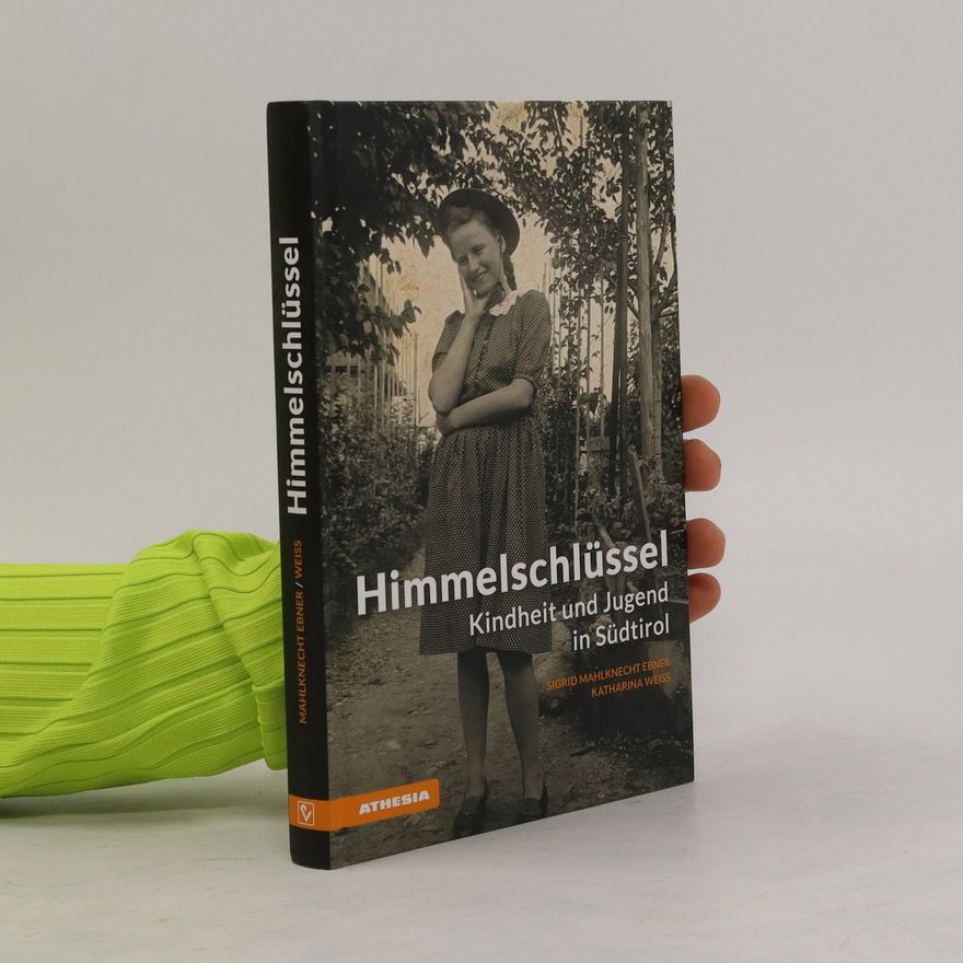 Sigrid Mahlknecht Ebner Himmelschlüssel