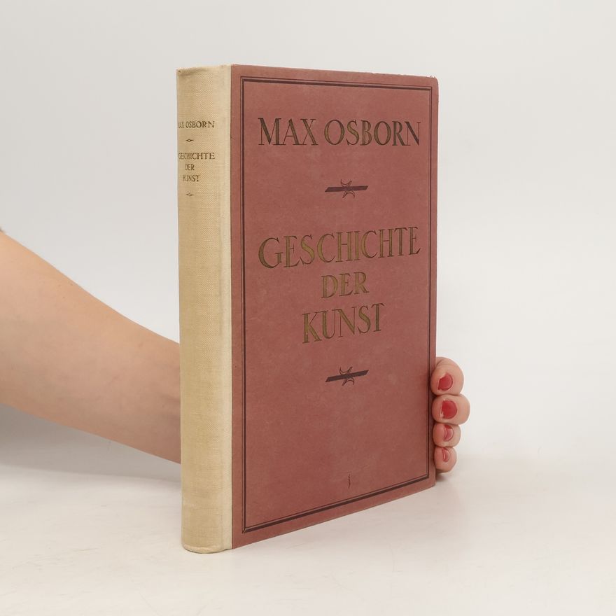 Max Osborn Geschichte der Kunst