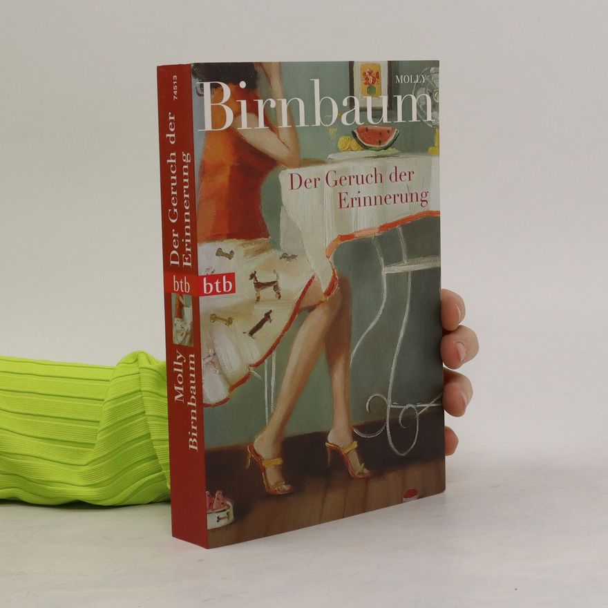 Molly Birnbaum Der Geruch der Erinnerung