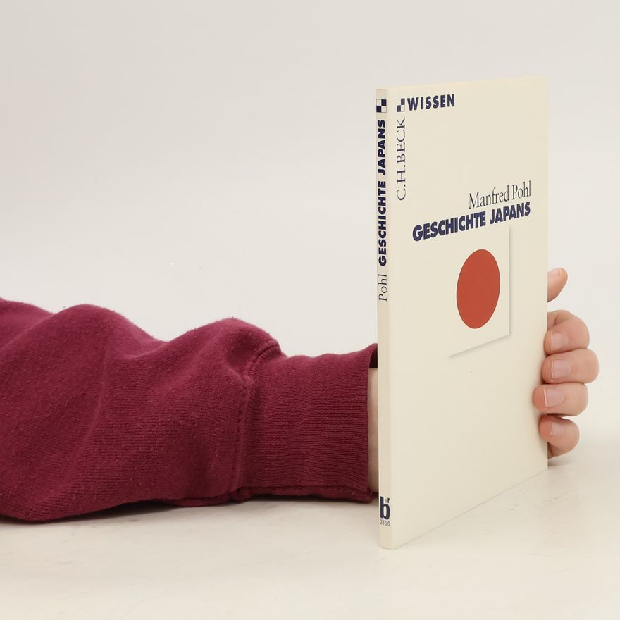 Manfred Pohl Geschichte Japans