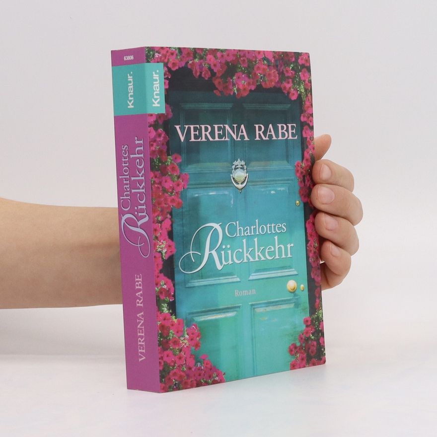 Verena Rabe Charlottes Rückkehr