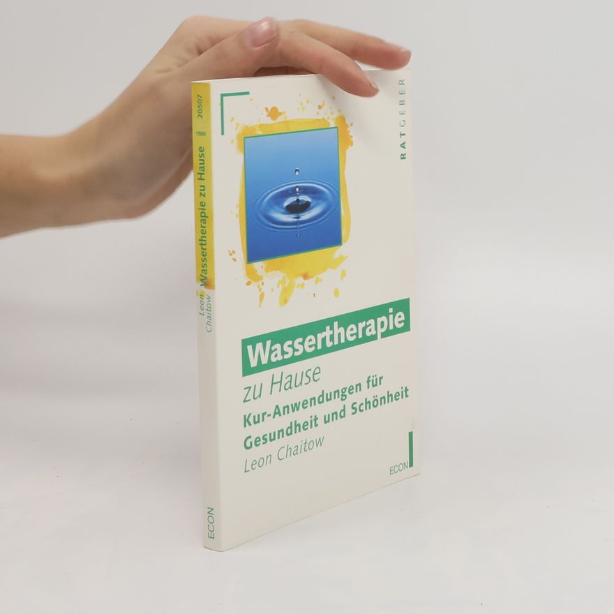 Leon Chaitow Wassertherapie zu Hause