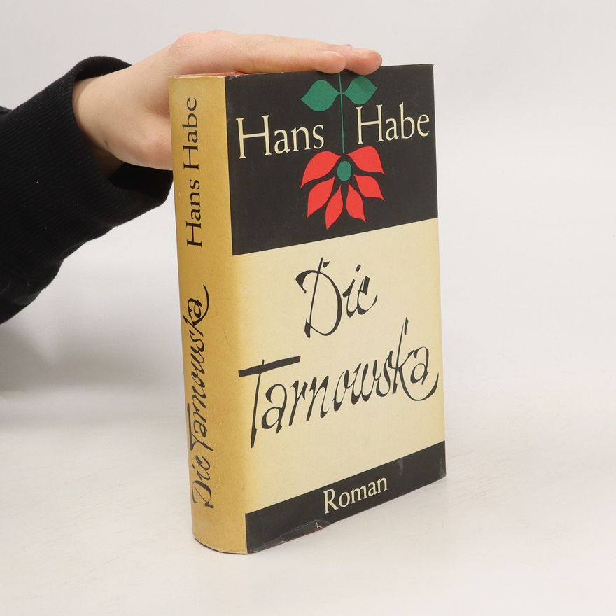 Hans Habe Die Tarnowska