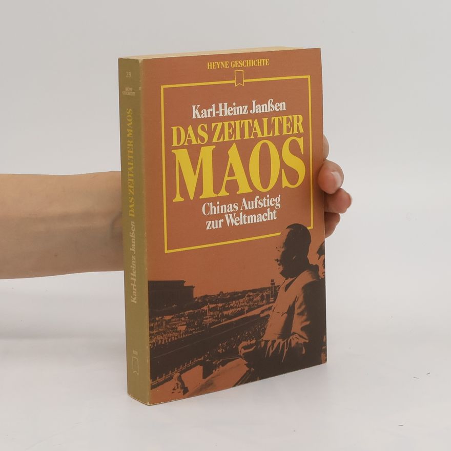 Karl Heinz Janßen Das Zeitalter Maos