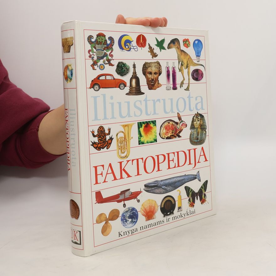 Kolektív autorov Iliustruota faktopedija