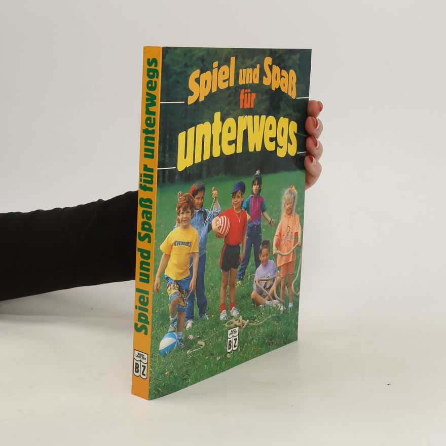 Various authors Spiel und Spass für unterwegs