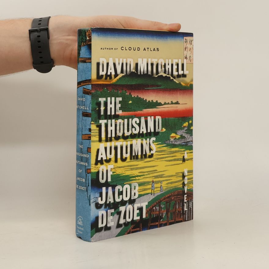 David Mitchell The Thousand Autumns of Jacob De Zoet