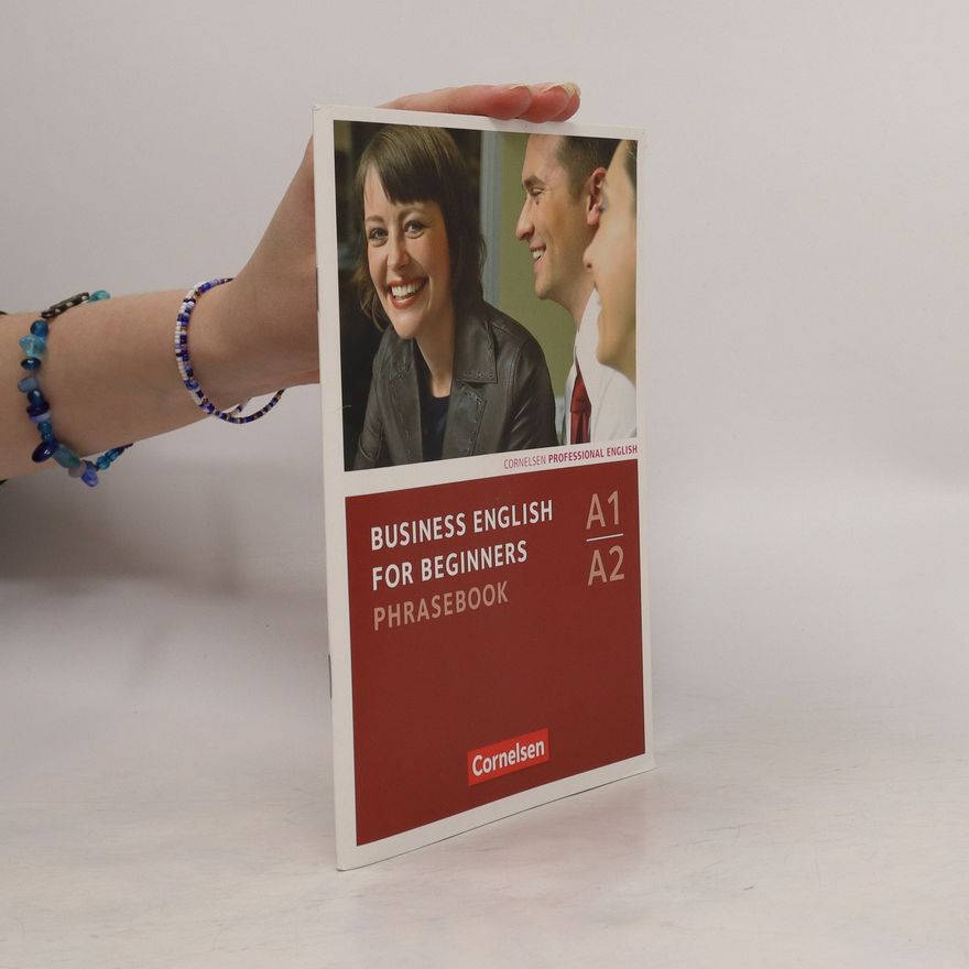 Autorenkollektiv Business English for Beginners A1-A2. Phrasebook