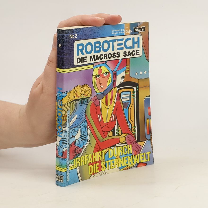 Autorenkollektiv Robotech, die Macross Sage 2. Irrfahrt durch die Sternenwelt