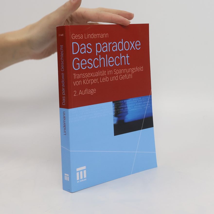Gesa Lindemann Das paradoxe Geschlecht
