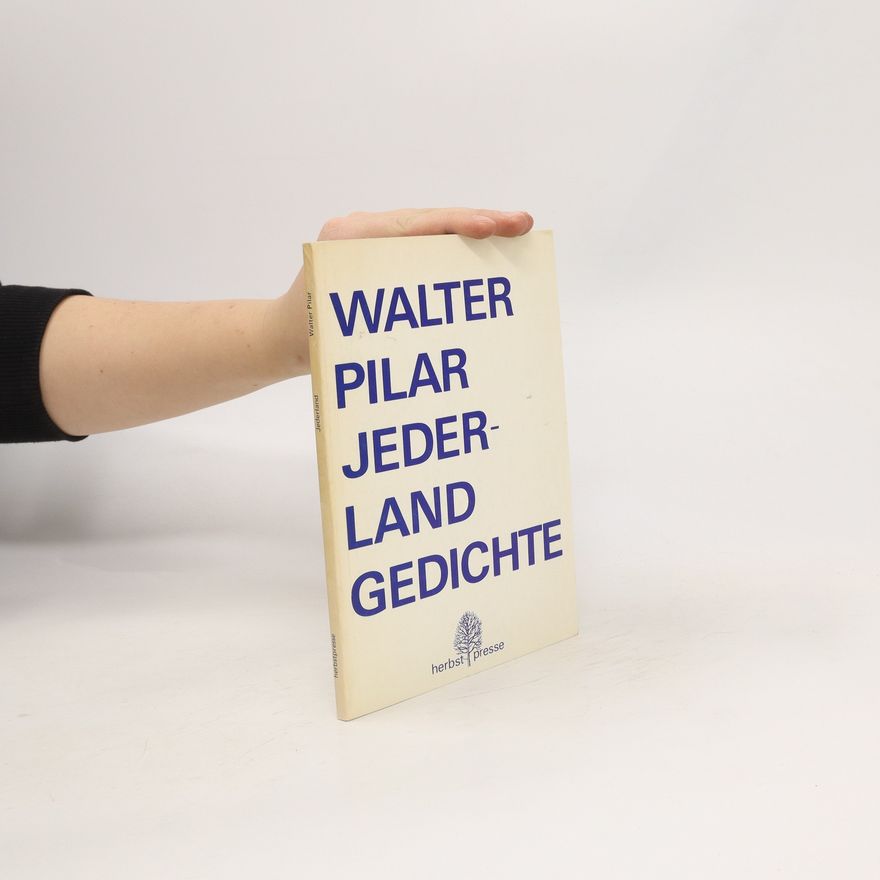 Walter Pilar Jederland Gedichte