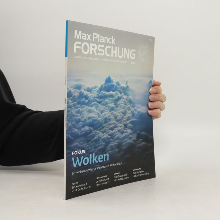 Kolektiv autorů Max Planck Forschung 1/2010