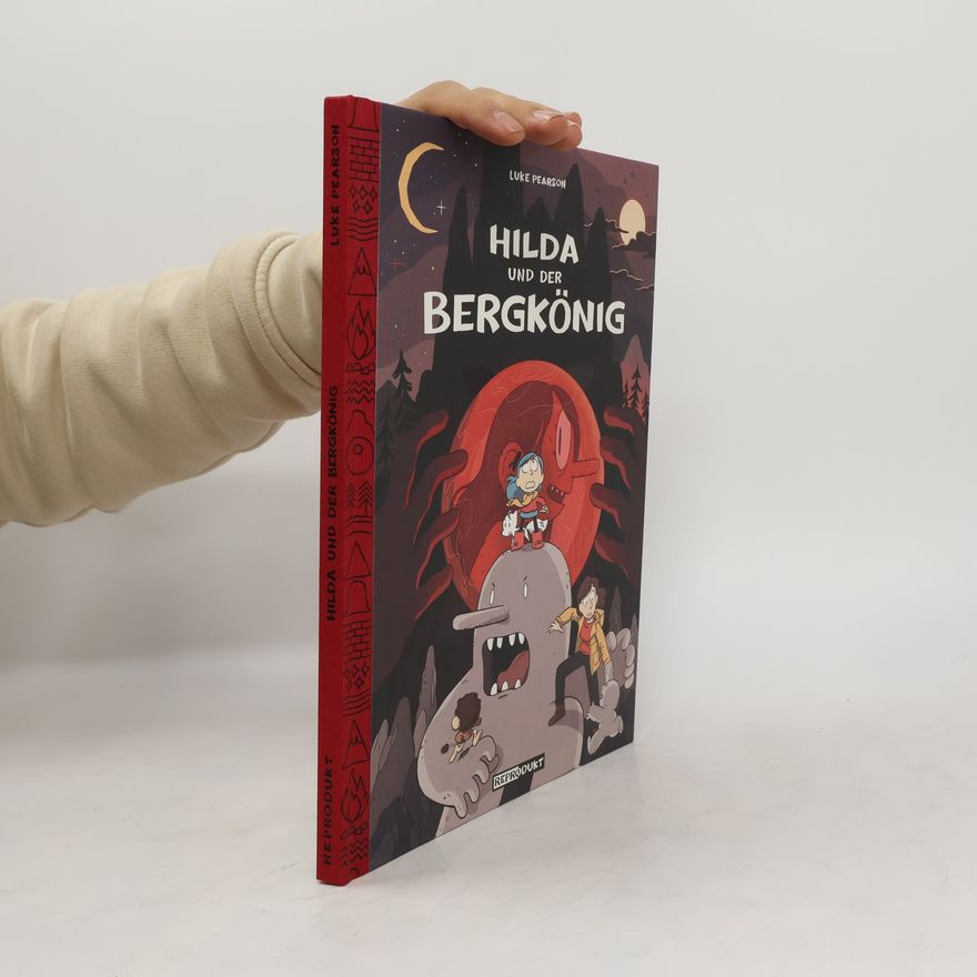 Luke Pearson Hilda und der Bergkönig