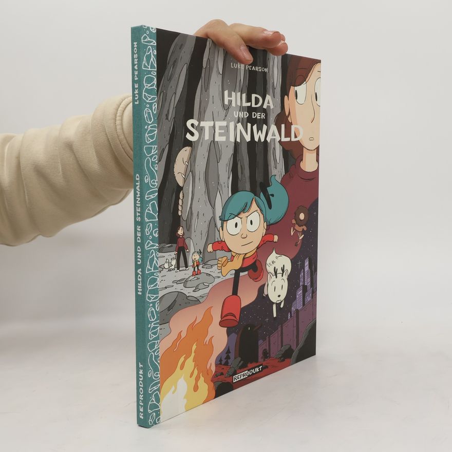 Luke Pearson Hilda und der Steinwald