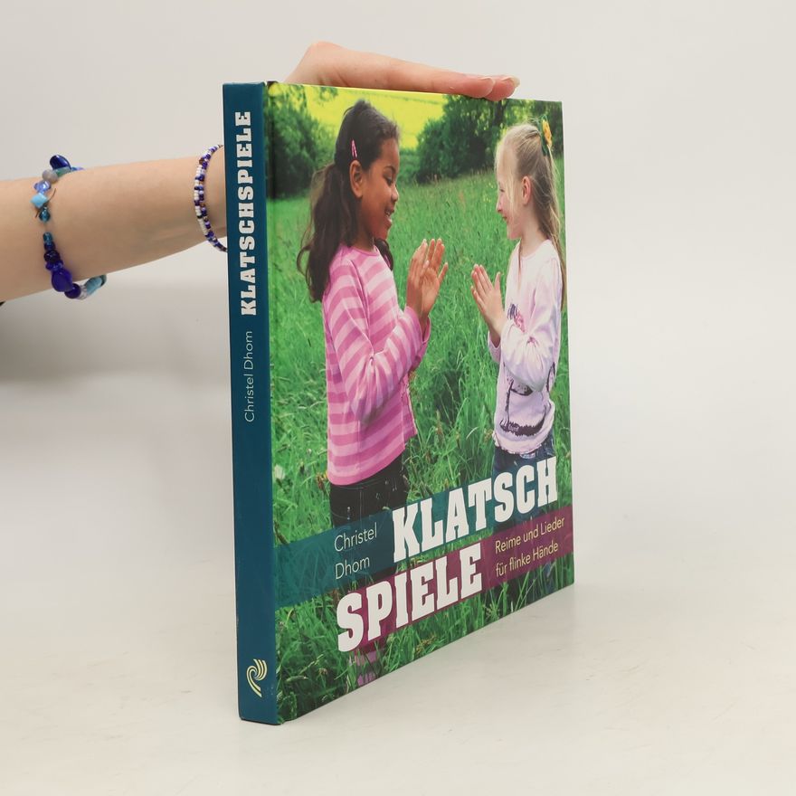 Christel Dhom Klatschspiele