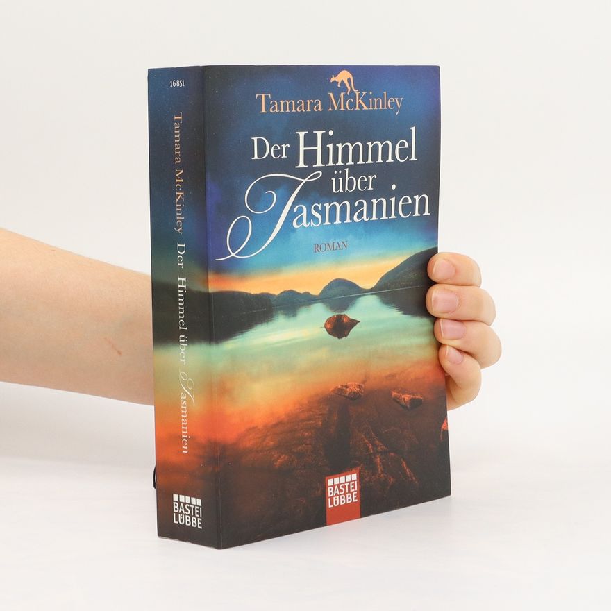 Tamara McKinley Der Himmel über Tasmanien