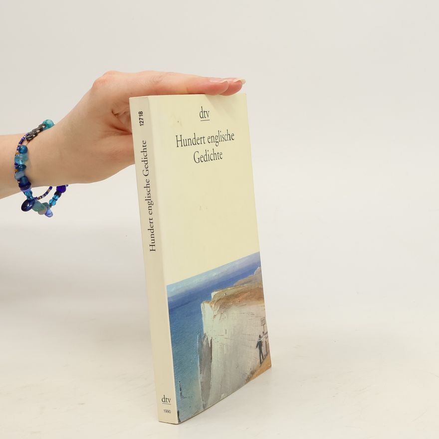 Hans Dieter Gelfert Hundert englische Gedichte