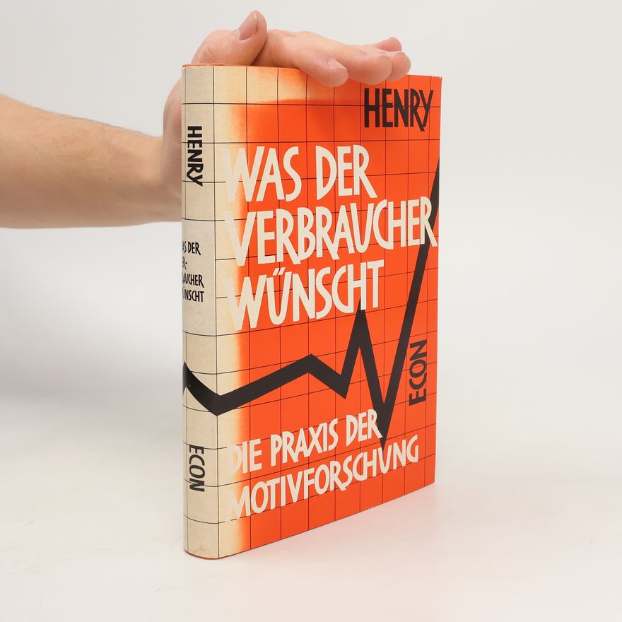 Harry Henry Was der Verbraucher Wünscht
