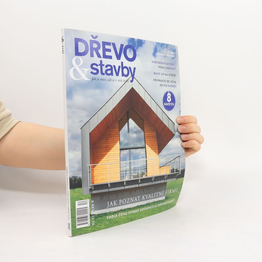 Kolektiv autorů Dřevo & stavby 6/2018