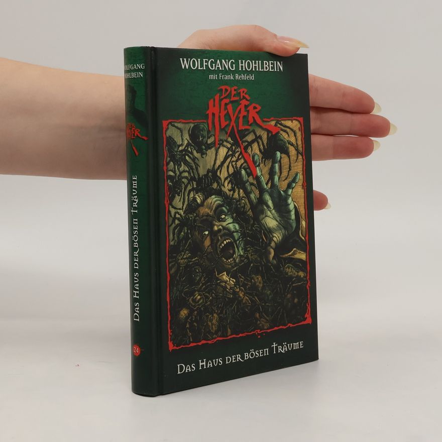 Wolfgang Hohlbein Der Hexer 24. Das Haus der bösen Träume