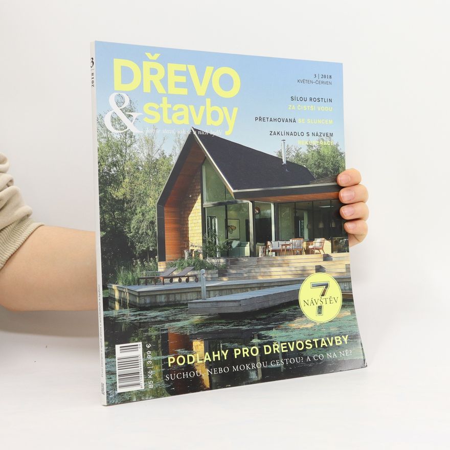 Kolektiv autorů Dřevo & stavby 3/2018