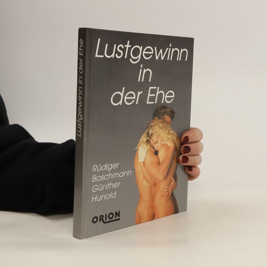 Autorenkollektiv Lustgewinn in der Ehe