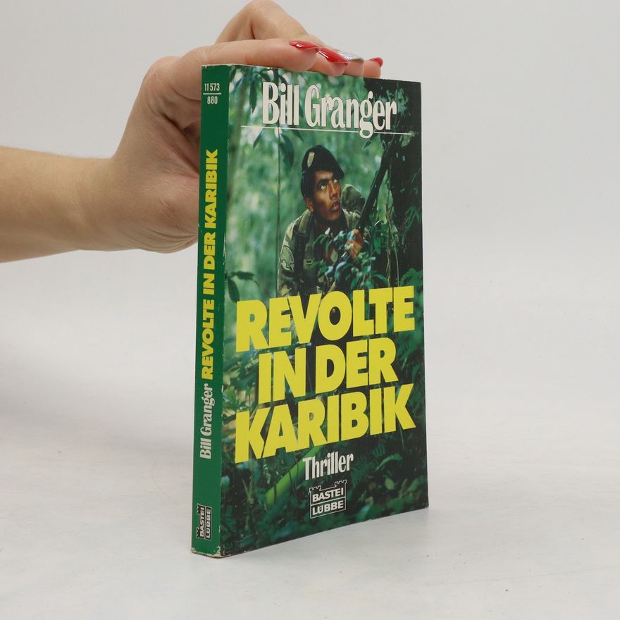 Bill Granger Revolte in der Karibik