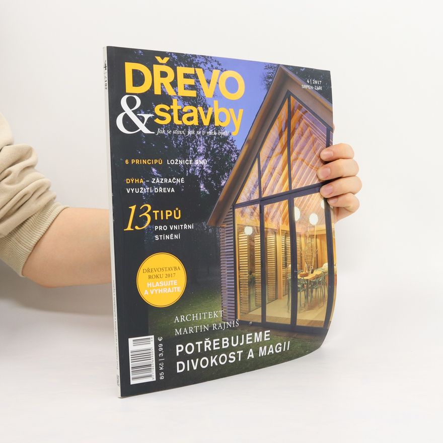 Kolektiv autorů Dřevo & Stavby 4/2017