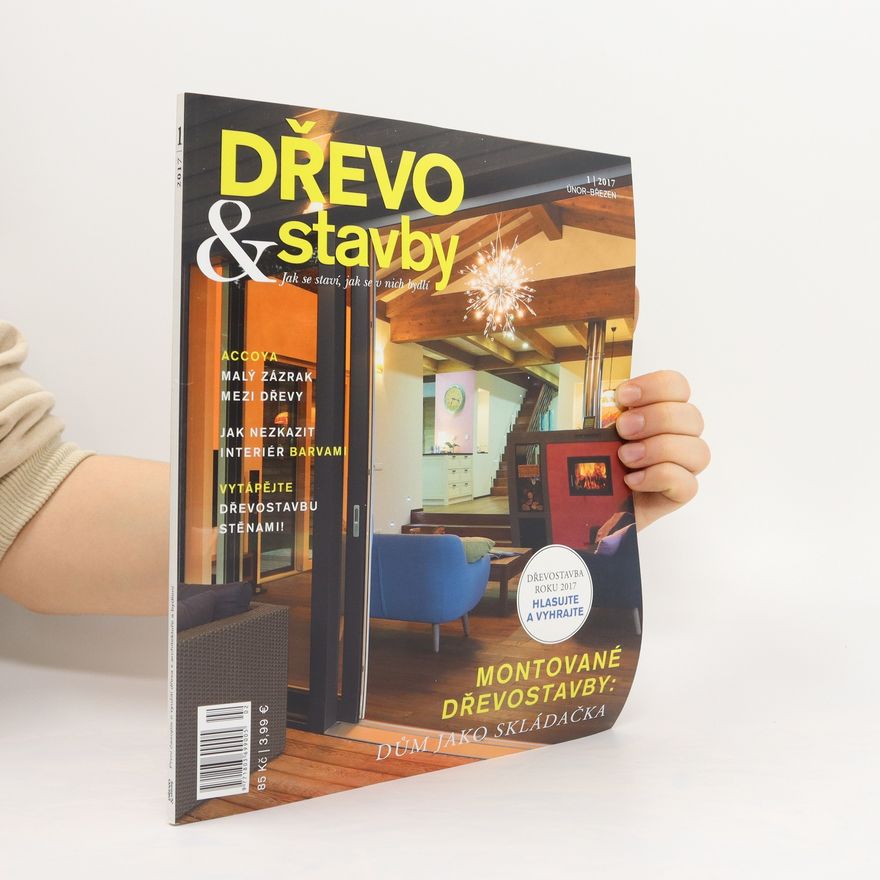Kolektiv autorů Dřevo & stavby 1/2017