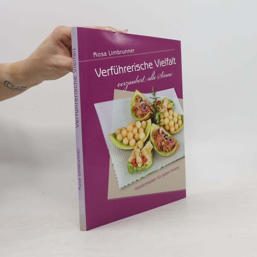 Rosa Limbrunner Verführerische Vielfalt verzaubert alle Sinne