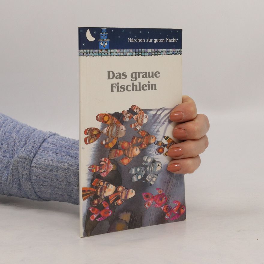 Donata Dal Molin Casagrande Das graue Fischlein