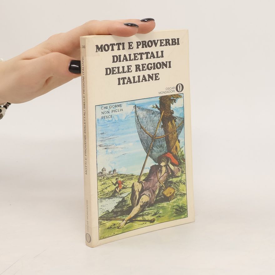 Auteurscollectief Motti e proverbi dialettali delle refioni italiane