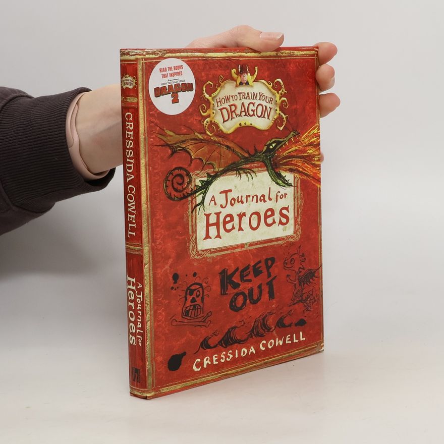 Cressida Cowell How to Train Your Dragon: A Journal for Heroes