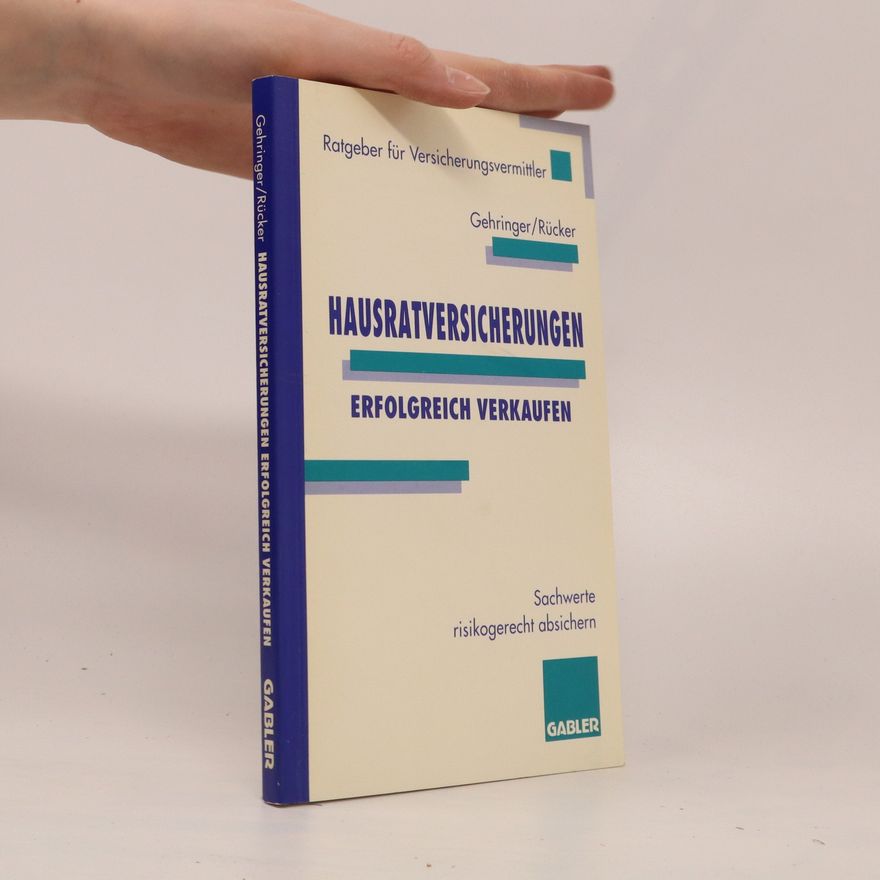 Joachim Gehringer Hausratversicherungen erfolgreich verkaufen