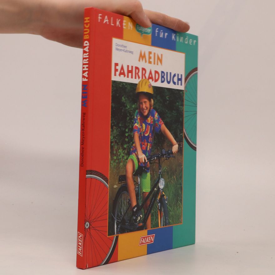 Dorothee Meyer-Kahrweg Mein Fahrradbuch
