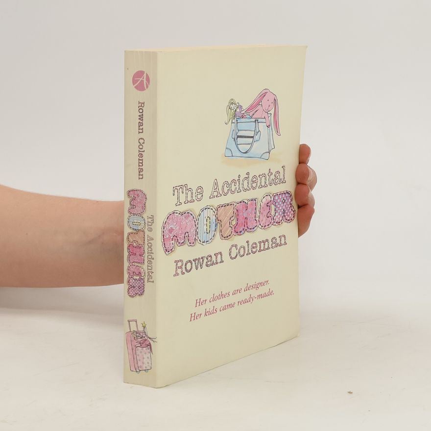 Rowan Coleman The accidental mother